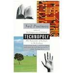 Technopoly: The Surrender of Culture to Technology