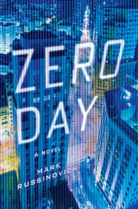 Zero Day by Mark Russinovich