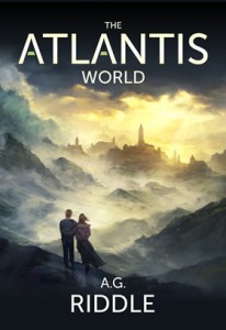 Atlantis World by A.G. Riddle