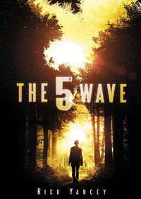 The 5th Wave by Rick Yancey