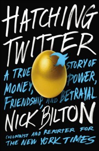 Hatching Twitter - Nick Bilton