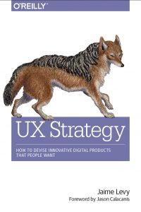 UX Strategy by Jamie Levy