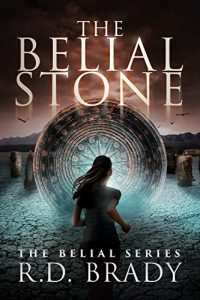 The Belial Stone by R.D. Brady