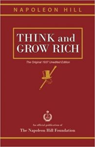 Think and Grow Rich by Napoleon Hill