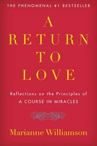 Book cover for A Return to Love by Marianne Williamson