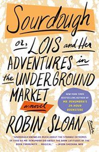 Book cover for Sourdough by Robin Sloan