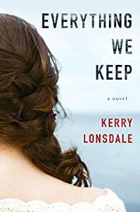 Book cover for Everything We Keep by Kerry Lonsdale