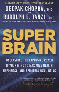 Book cover for Super Brain by Deepak Chopra and Rudolph E. Tanzi