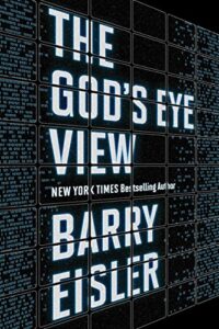 Book cover for The God's Eye View by Barry Eisler