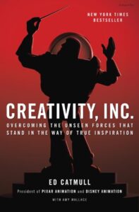 Book cover for Creativity, Inc. by Ed Catmull