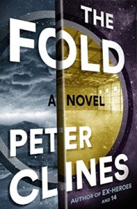 Book cover for The Fold by Peter Clines