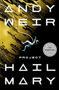 Book cover for Project Hail Mary by Andy Weir
