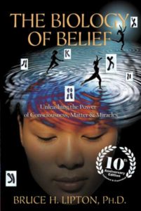 Book cover for The Biology of Belief by Dr. Bruce Lipton