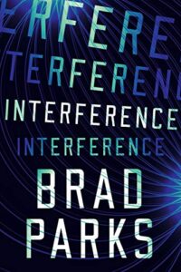 Book cover for Interference by Brad Parks